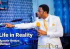 Life in Reality | Apostle Orokpo Michael
